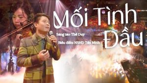 Mối tình đầu - Tấn Minh