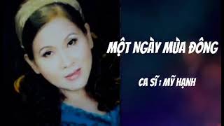 Một Ngày Mùa Đông - Mỹ Hạnh