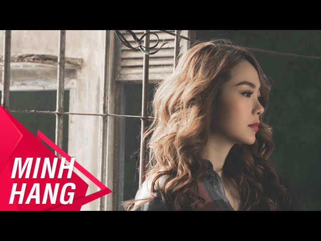 Một vòng trái đất - Minh Hằng ft Tim