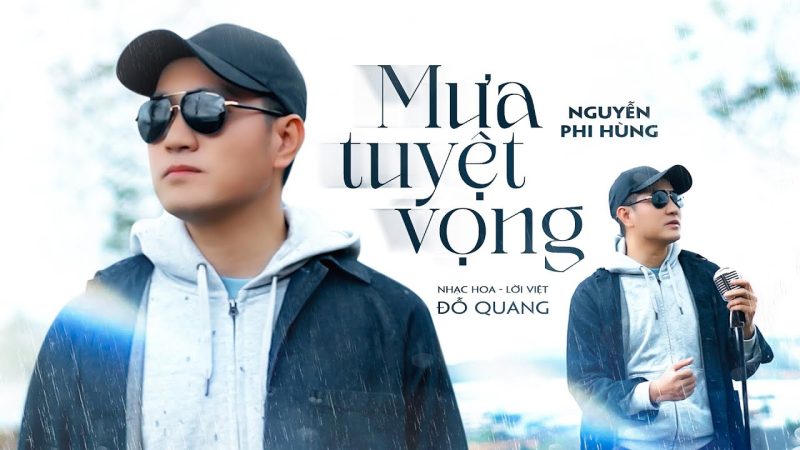 Mưa Tuyệt Vọng - Nguyễn Phi Hùng