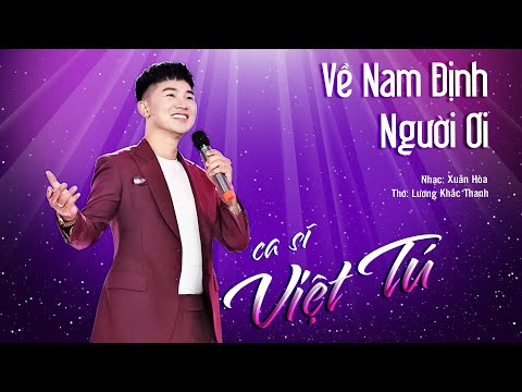 Nam Định mình ơi - Việt Tú