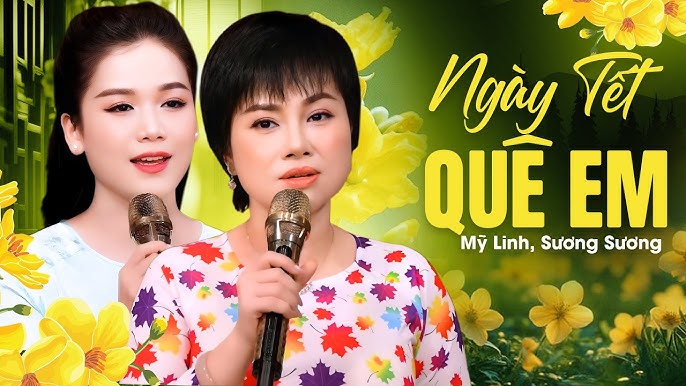 Ngày Tết Quê Em - Mỹ Linh
