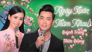 Ngày Xuân Thăm Nhau - Quỳnh Trang
