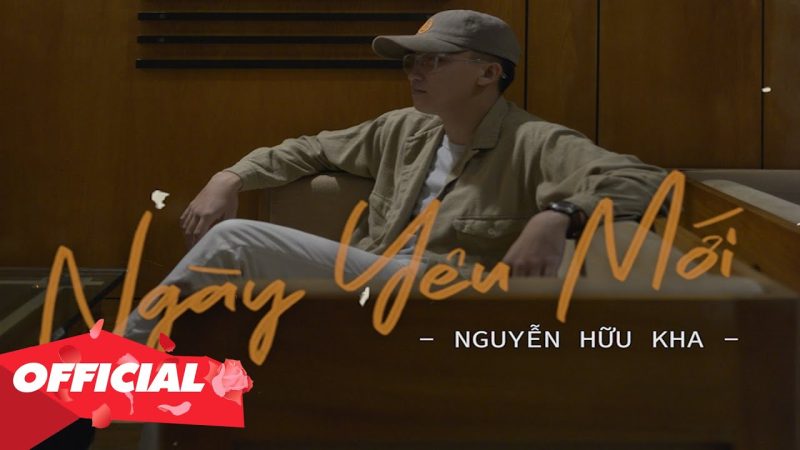 Ngày Yêu Mới - Nguyễn Hữu Kha