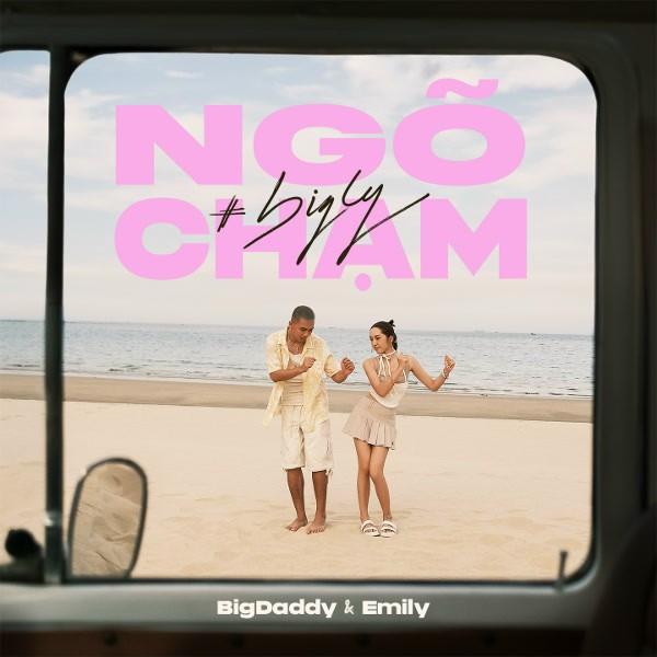 Ngõ Chạm - BigDaddy