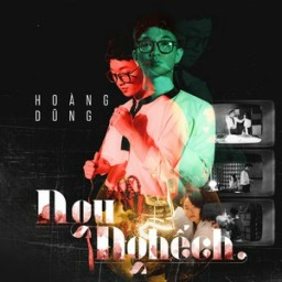 Ngu Nghếch - Hoàng Dũng