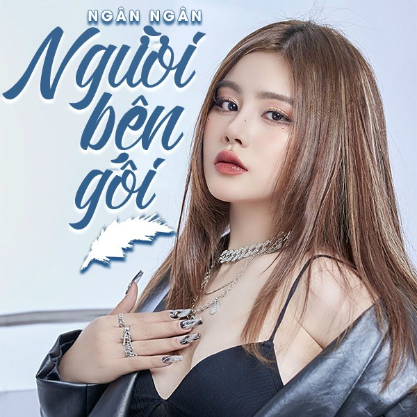 Người Bên Gối Và Người Trong Tim - Ngân Ngân