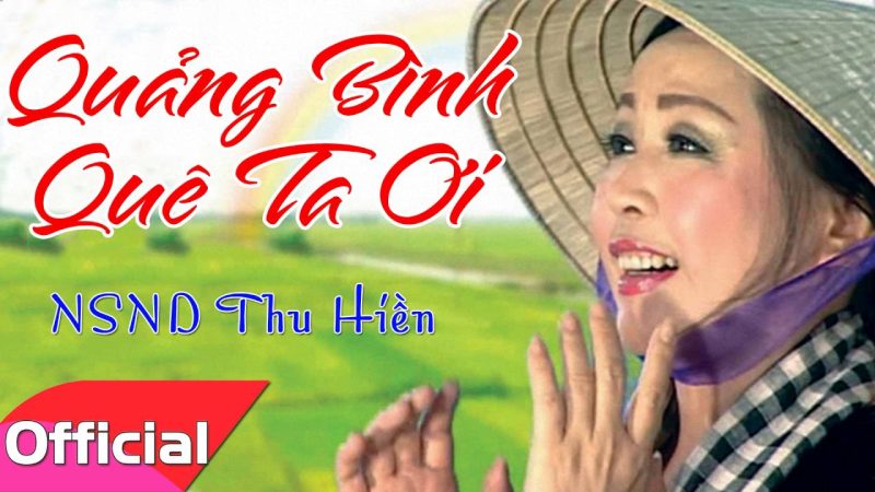 Quảng Bình quê ta ơi - Thu Hiền