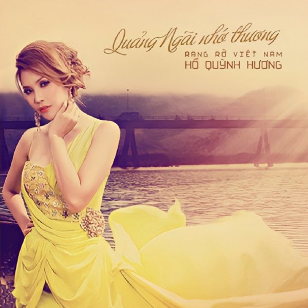 Quảng Ngãi Nhớ Thương - Hồ Quỳnh Hương