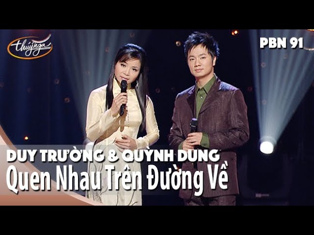 Quen nhau trên đường về - Duy Trường