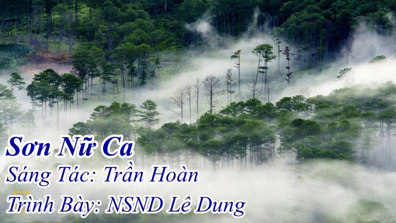 Sơn Nữ Ca - Lê Dung