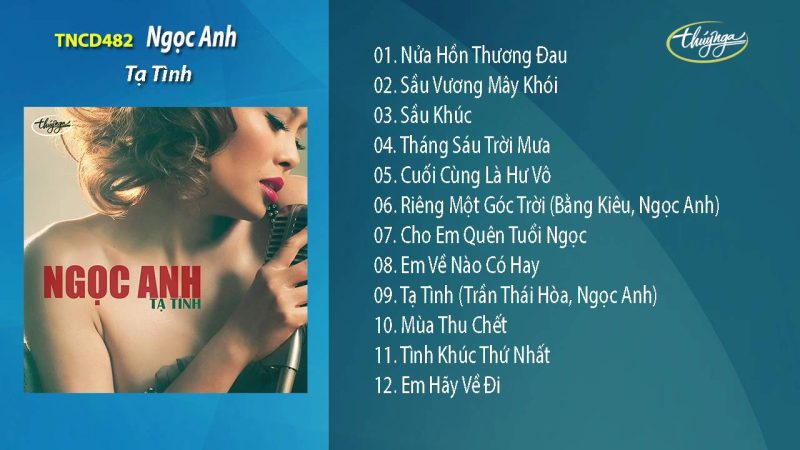 Tạ Tình - Ngọc Anh