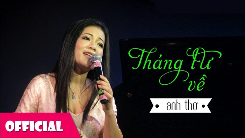 Tháng Tư Về - Anh Thơ