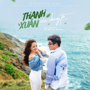 Thanh Xuân Của Chúng Ta (Kỷ Niệm Hành Trình 5 Năm & Thực Hiện Chương Trình Gala Nhạc Việt Số 10) - Bùi Anh Tuấn
