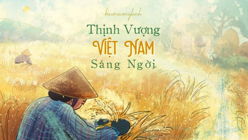 Thịnh vượng Việt Nam sáng ngời - buitruonglinh