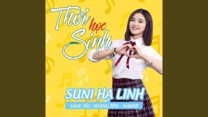 Thời Học Sinh - SUNI