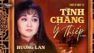Tình Chàng Ý Thiếp - Hương Lan