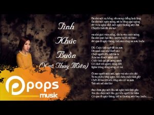 Tình Khúc Buồn - nổi tiếng thể hiện