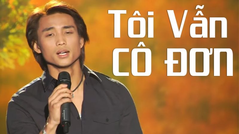 Tôi Vẫn Cô Đơn - Đan Nguyên