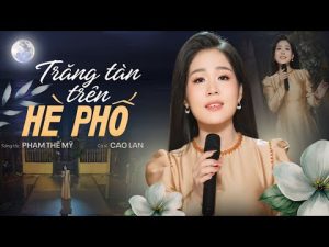 Trăng Tàn Trên Hè Phố - Hương Lan