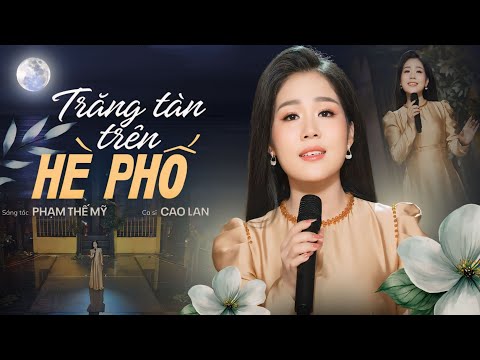Trăng Tàn Trên Hè Phố - Hương Lan