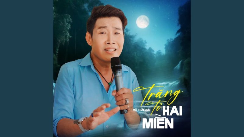Trăng Tỏ Hai Miền - Thái Châu