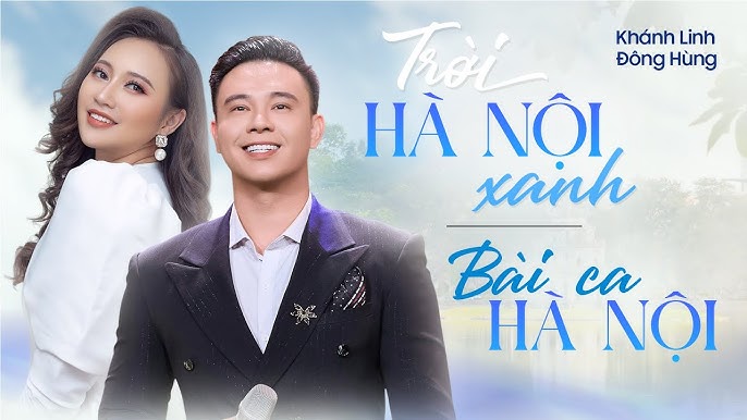 Trời Hà Nội xanh - Khánh Linh