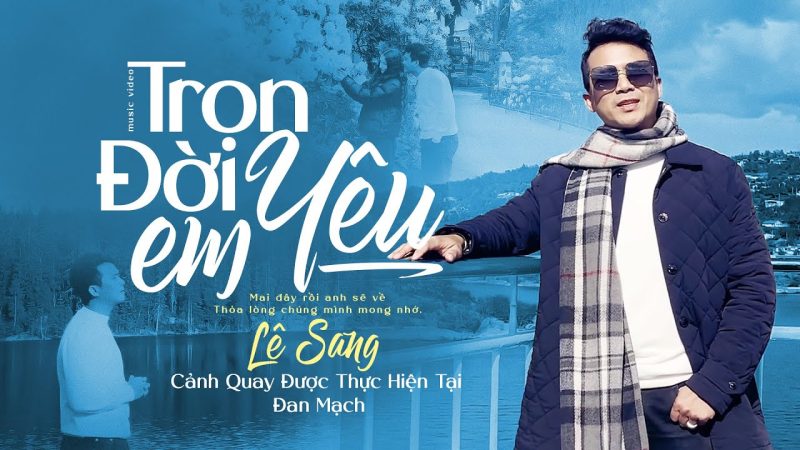 Trọn Đời Yêu Em - Lê Sang