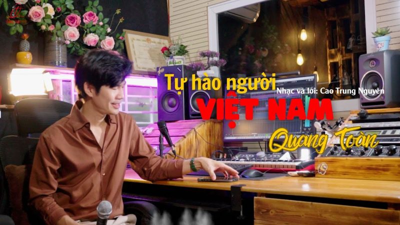 Tự hào người phụ nữ Việt Nam - Quang Toàn