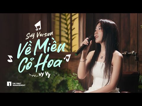 Về Miền Cỏ Hoa - Vy Vy