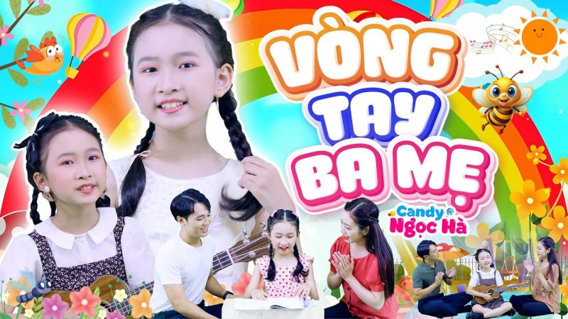 Vòng Tay Ba Mẹ - Candy Ngọc Hà