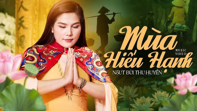 Vu Lan báo hiếu thâm ân - Thu Huyền
