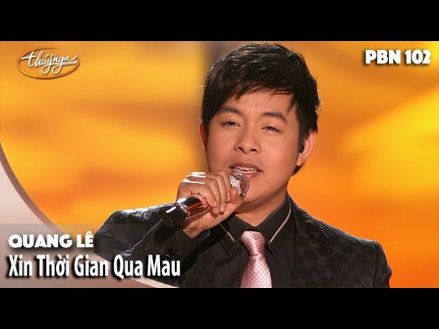 Xin Thời Gian Qua Mau - Quang Lê
