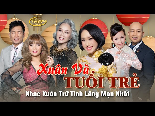 Xuân và tuổi trẻ - Nhiều ca sĩ