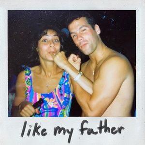 like my father - Jax