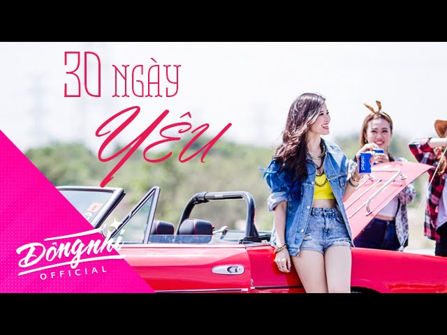 30 Ngày Yêu - Đông Nhi