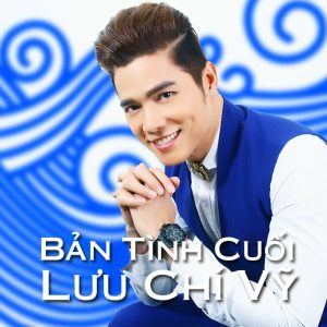 Anh Còn Nợ Em - Nhiều ca sĩ (Lưu Chí Vỹ