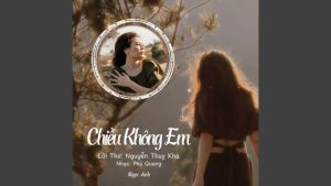 Chiều Không Em - Ngọc Anh