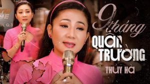 Chín Tháng Quân Trường - Thúy Hà