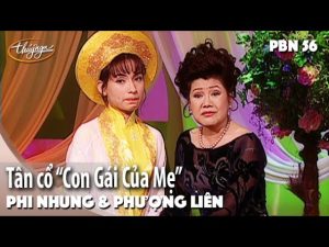 Con Gái Của Mẹ (Tân Cổ) - Phi Nhung