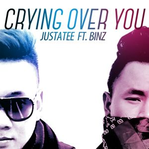 Crying Over You - JustaTee