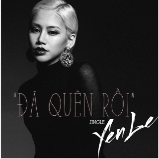 Đã Quên Rồi - Yến Lê
