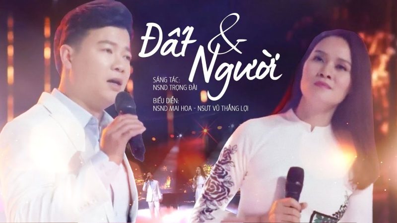 Đất và Người - Mai Hoa