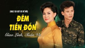 Đêm Tiền Đồn - Tuấn Vũ