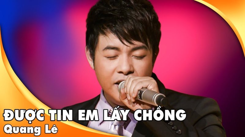 Được Tin Em Lấy Chồng - Quang Lê