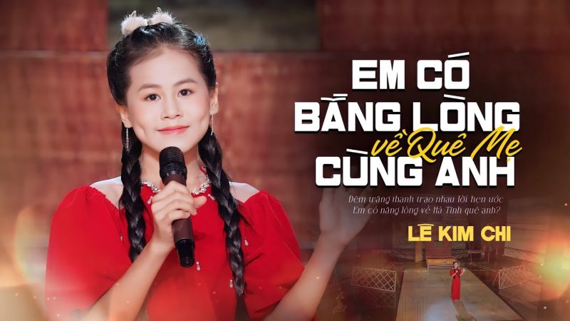 Em Có Bằng Lòng Về Quê Mẹ Cùng Anh - Kim Chi