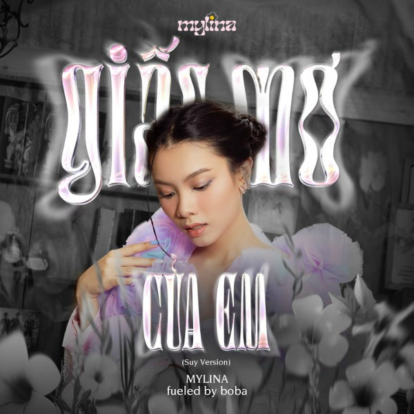 Giấc Mơ Của Em (Suy Version) - MYLINA