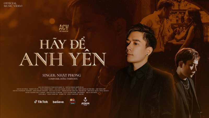 Hãy Để Anh Yên - Nhật Phong