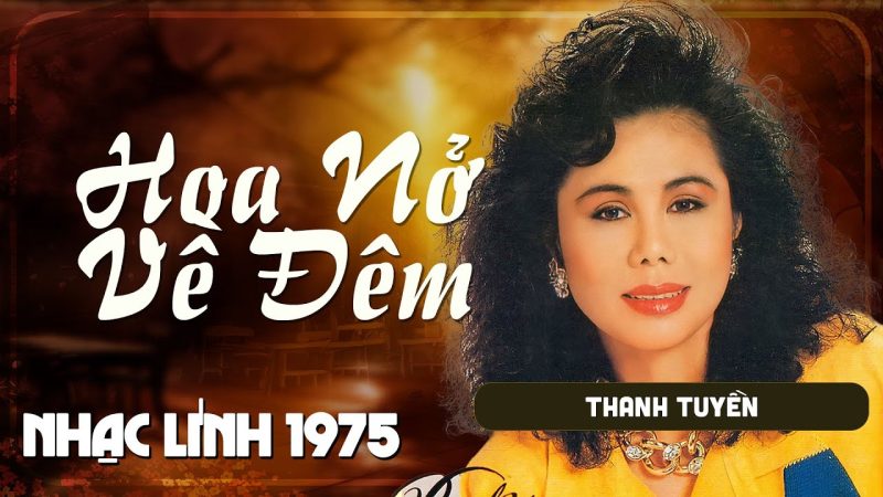 Hoa Nở Về Đêm - Thanh Tuyền