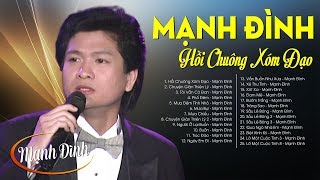 Hồi Chuông Xóm Đạo - Mạnh Đình